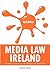 Quick Win Media Law Ireland