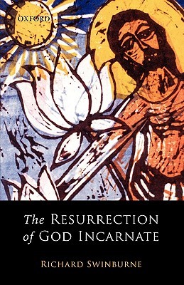 SWINBURNE:RESURRECTION OF GOD INCARNATE PAPER (Paperback)