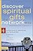 Discover Your Spiritual Gifts the Network Way by Bruce L. Bugbee
