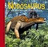 Nodosaurus And Other Dinosaurs of the East Coast by Dougal Dixon