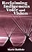 Reclaiming Indigenous Voice and Vision by Marie Battiste