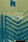 The Book Of Yaak by Rick Bass