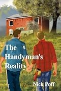 The Handyman's Reality