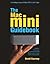The Mac Mini Guidebook: A Practical, Hands-on Book for Everyone- Including Windows Users- Moving to Apple's Compact Computer