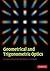 Geometrical and Trigonometric Optics