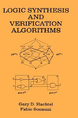 Logic Synthesis and Verification Algorithms (Hardcover)