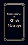 Commentaries on Silo's Message by Silo