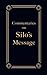 Commentaries on Silo's Message