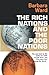 The Rich Nations and the Poor Nations by Barbara Ward