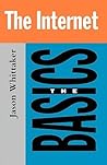 The Internet: The Basics
