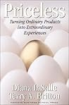 Priceless: Turning Ordinary Products into Extraordinary Experiences