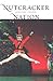 "Nutcracker" Nation: How an Old World Ballet Became a Christmas Tradition in the New World