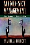 Mind-Set Management: The Heart of Leadership