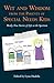 Wit and Wisdom from the Parents of Special Needs Kids: Mostly True Stories of Life on the Spectrum