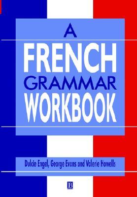 A French Grammar Workbook (Paperback)
