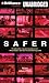 Safer: A Novel of Suspense