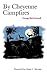 By Cheyenne Campfires (Bison Book S)