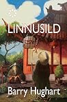 Linnusild by Barry Hughart