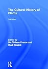 The Cultural History of Plants