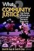 What is Community Justice? by Todd R. Clear