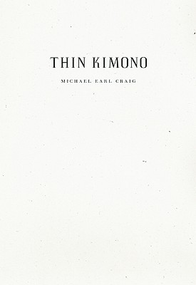 Thin Kimono (Paperback)