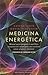 Medicina energética by Donna Eden