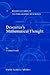 Descartes’s Mathematical Thought (Boston Studies in the Philosophy and History of Science, 237)