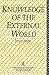 Knowledge of the External W...