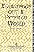 Knowledge of the External World by Bruce Aune