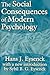 The Social Consequences of Modern Psychology by Hans Jürgen Eysenck