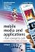Mobile Media and Applicatio...
