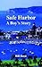 Safe Harbor: A Boy's Story