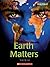 Earth Matters (Shockwave: Social Studies)