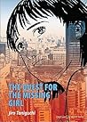 The Quest For The Missing Girl by Jirō Taniguchi