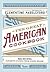 The Great American Cookbook by Clementine Paddleford
