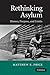 Rethinking Asylum