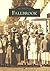 Fallbrook (Images of America: California)