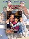 Annual Editions: Multicultural Education, 14/e