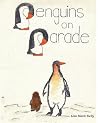 Penguins On Parade Penguins On Parade