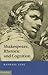 Shakespeare, Rhetoric and C...