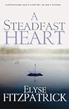 A Steadfast Heart...