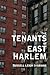 Tenants of East Harlem