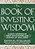 The Book of Investing Wisdom by Peter Krass The Book of Investing Wisdom by Peter Krass