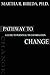 Pathway to Change: A Guide ...