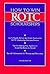 How to Win Rotc Scholarships: An In-Depth, Behind-The-Scenes Look at the Rotc Scholarship Selection Process