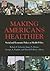 Making Americans Healthier:...