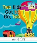 Two Kids Got to Go Too
