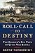Roll Call to Destiny: The S...