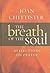 The Breath of the Soul: Ref...