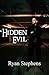 Hidden Evil by Ryan Stephens